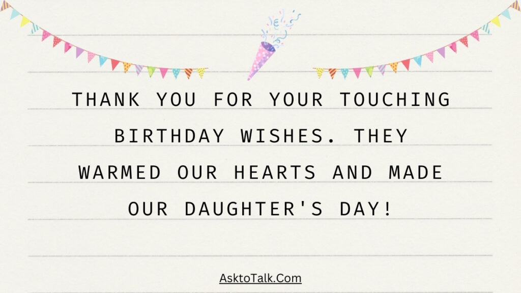 Thank You For The Birthday Wishes For My Daughter