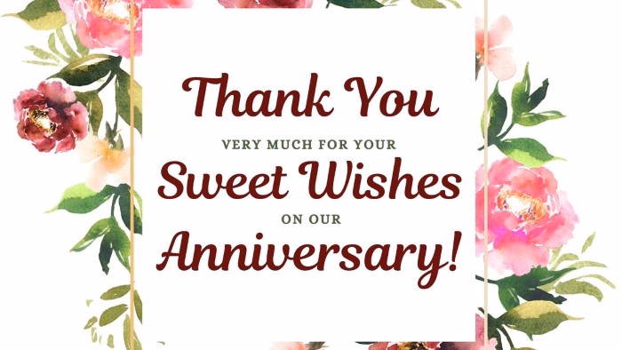 Short and Sweet Anniversary Thank You Messages