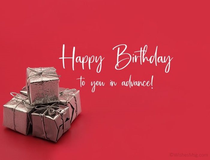 How to Make Your Advance Birthday Wishes Extra Special