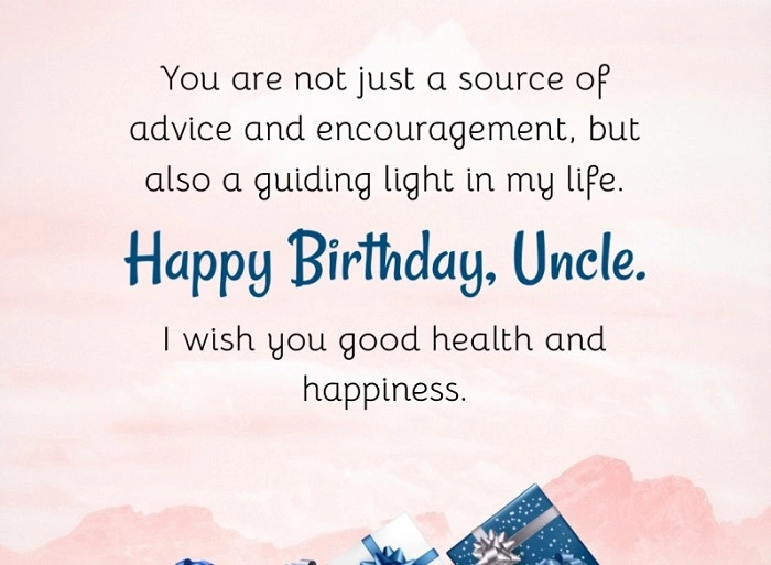 Emotional and Heartfelt Birthday Wishes for Uncle 2