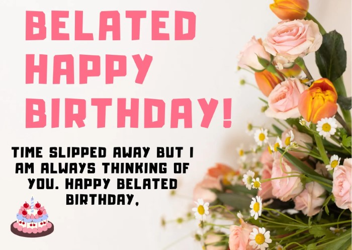 How to Say Happy Belated Birthday Like a Pro