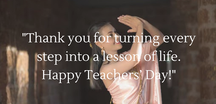 Thank You Quotes for School Dance Teachers