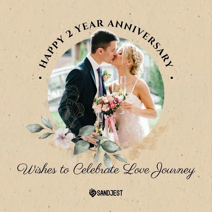 Brief and Sweet 2nd Anniversary Wishes.
