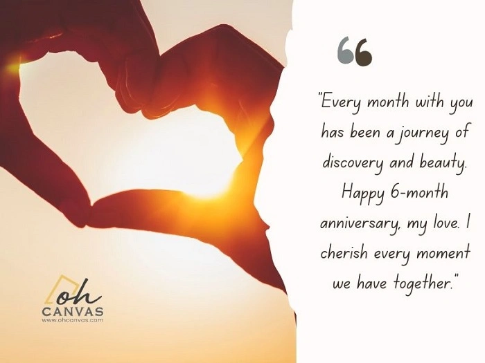 6th Month Anniversary Wishes to Boyfriend.