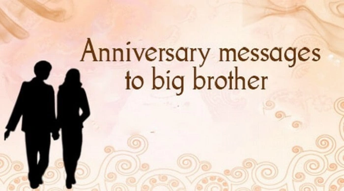Anniversary wishes to Elder brother