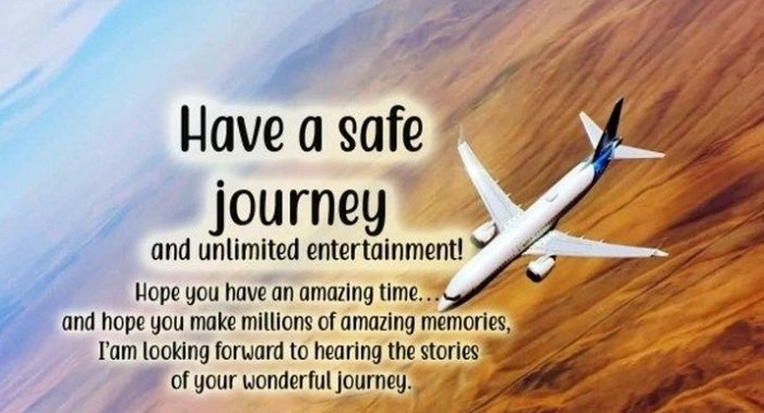Thank You Messages for A Safe Journey My friends
