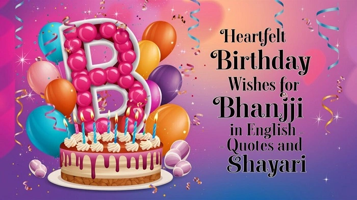 Sweet Birthday Wishes for Bhanji