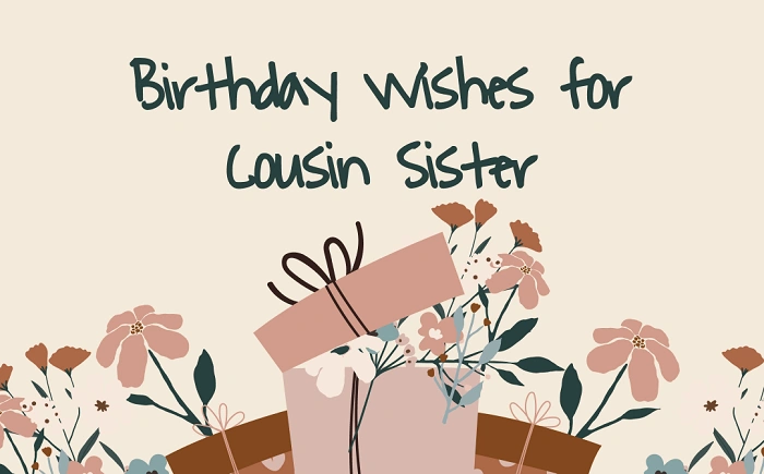 Birthday Wishes to Sister Cousin