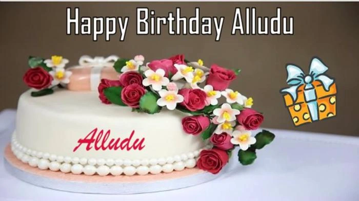 Wishes on Birthday to Alludu.