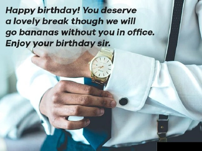 Ways to wish your boss well on his birthday