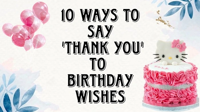 Happy Birthday Wishes Thank You Reply