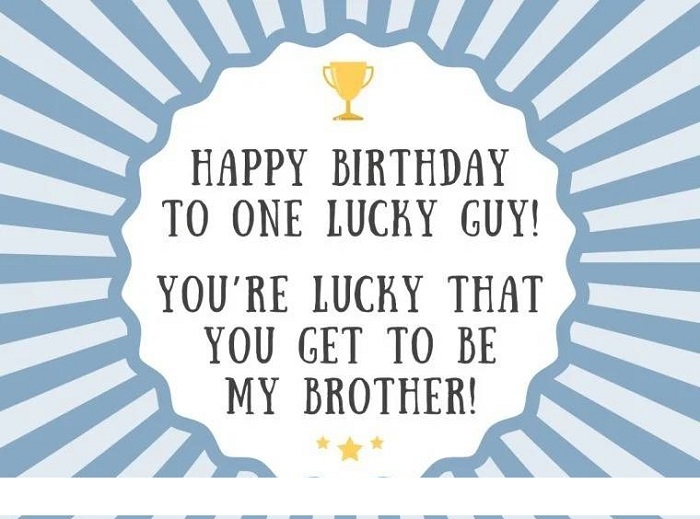 Funny Birthday Wishes for Big Brother