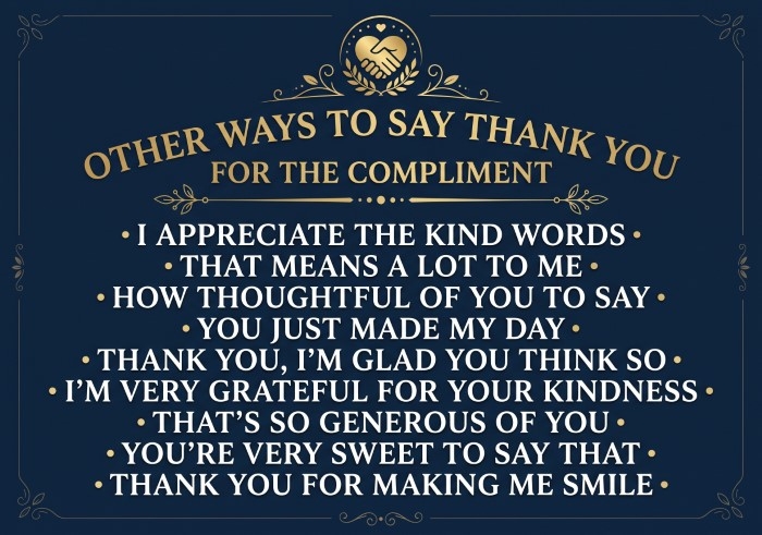 Other Ways To Say Thank You For The Compliment